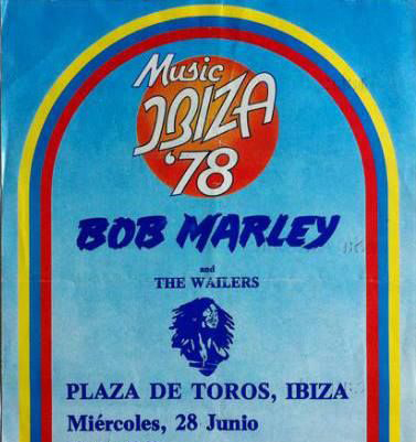 Bob Marley en Ibiza (2ª parte)